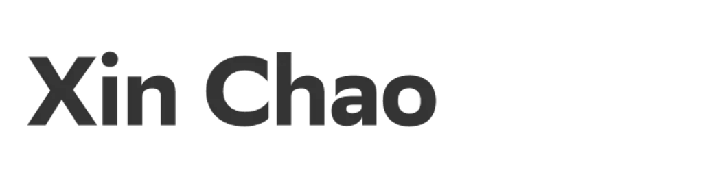 Xin Chao