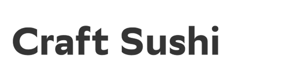 Craft Sushi